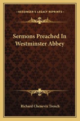 Sermons Preached In Westminster Abbey 1162974338 Book Cover