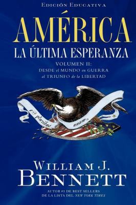América: La Última Esperanza: Desde El Mundo En... [Spanish] 1602552843 Book Cover