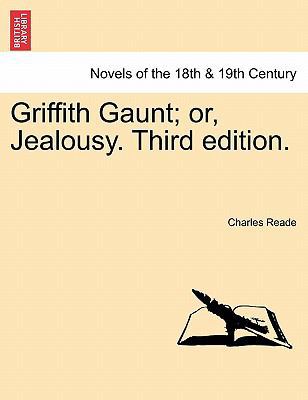 Griffith Gaunt; Or, Jealousy. Third Edition. 1241406642 Book Cover