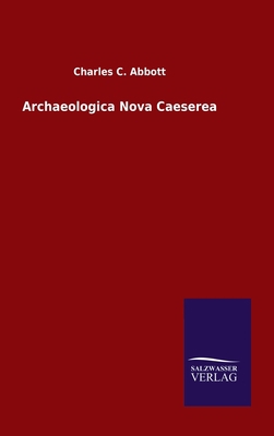 Archaeologica Nova Caeserea 3846047171 Book Cover