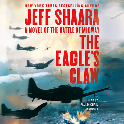 The Eagle's Claw: A Novel of the Battle of Midway 1984845691 Book Cover