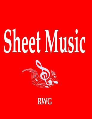 Sheet Music: 100 Pages 8.5" X 11" 0359603076 Book Cover