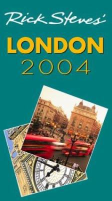 Rick Steves' London 2004 1566915309 Book Cover