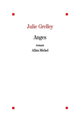 Anges [French] 2226401881 Book Cover