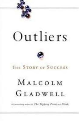 Outliers: The Story of Success 0316036692 Book Cover