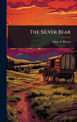 The Silver Bear 1023627582 Book Cover