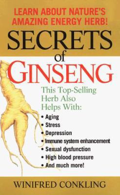 Secrets of Ginseng: Learn about Nature's Amazin... 0312970722 Book Cover