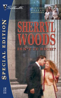 Isn't It Rich? 0373245971 Book Cover