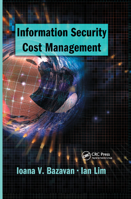 Information Security Cost Management 0367390426 Book Cover