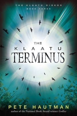 The Klaatu Terminus 0763676756 Book Cover