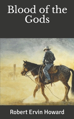 Blood of the Gods 1675387745 Book Cover