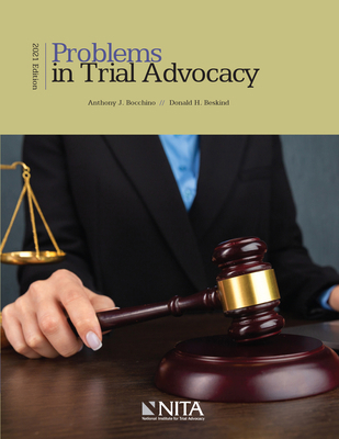 Problems in Trial Advocacy: 2021 Edition 1601569602 Book Cover