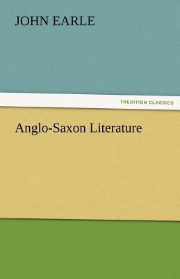 Anglo-Saxon Literature 3842483309 Book Cover