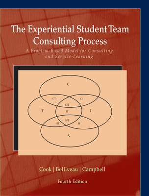 The Experiential Student Team Consulting Proces... 1285115422 Book Cover