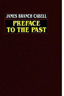 Preface to the Past 1592242804 Book Cover