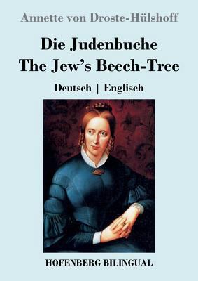 Die Judenbuche / The Jew's Beech-Tree: Deutsch ... [German] 3743724715 Book Cover