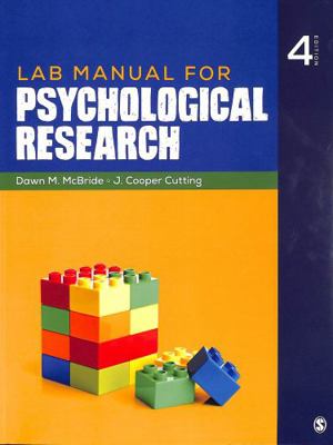 Lab Manual for Psychological Research 1544323565 Book Cover
