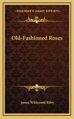 Old-Fashioned Roses 1163834920 Book Cover