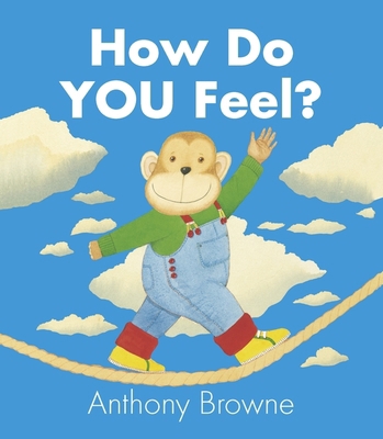 How Do You Feel 1406347914 Book Cover