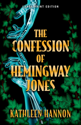 The Confession of Hemingway Jones [Large Print] 0744302595 Book Cover