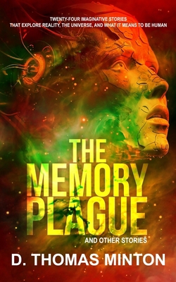 The Memory Plague and Other Stories 0998304298 Book Cover