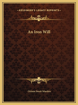 An Iron Will 1169664318 Book Cover