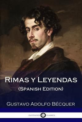 Rimas y Leyendas (Spanish Edition) [Spanish] 1986227898 Book Cover