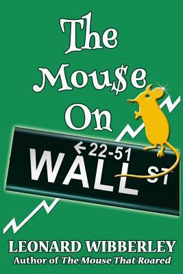 The Mouse On Wall Street 1518741630 Book Cover