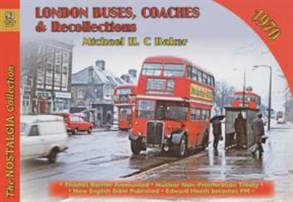 London Buses Coaches & Recollection 1970 1857945654 Book Cover