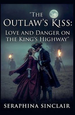 The Outlaws Kiss B0GCV4KMWP Book Cover