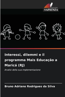 Interessi, dilemmi e il programma Mais Educação... [Italian] 620683395X Book Cover