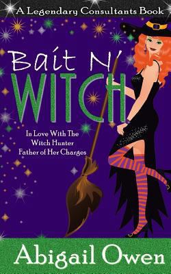 Bait N' Witch 1539712419 Book Cover