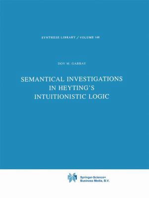 Semantical Investigations in Heyting's Intuitio... 9048183626 Book Cover