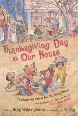 Thanksgiving Day at Our House: Thanksgiving Poe... 0689853181 Book Cover