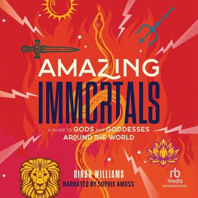 Amazing Immortals: A Guide to Gods and Goddesse... B0DNGDK8YY Book Cover