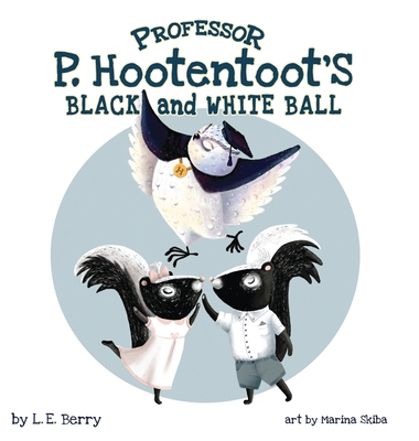 Professor P. Hootentoot's Black and White Ball 1734784490 Book Cover