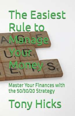 The Easiest Rule to Manage Your Money: Master Y... B0DPHFWHJP Book Cover