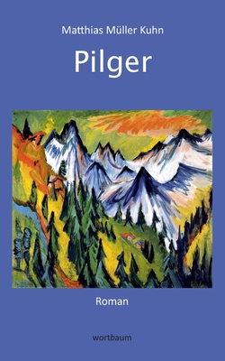 Pilger [German] 3750471142 Book Cover