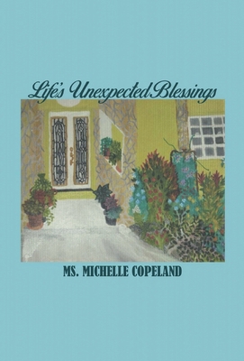 Life's Unexpected Blessings B0FCVHYMH4 Book Cover