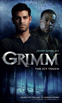 Grimm: The Icy Touch 1781166544 Book Cover