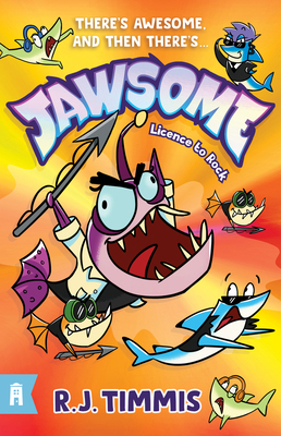 Jawsome 2: Licence to Rock Volume 2 1761068601 Book Cover