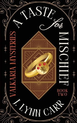 A Taste for Mischief: Mischief-Made Edition B0DXY3NBF6 Book Cover