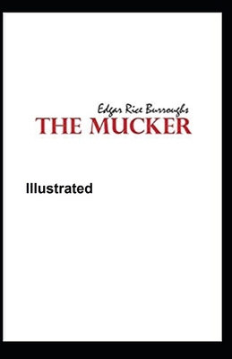 The Mucker Illustrated B08NF35557 Book Cover