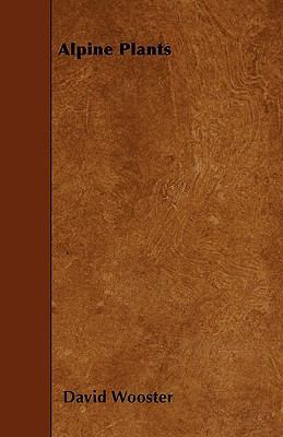 Alpine Plants 1445552337 Book Cover