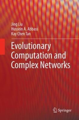 Evolutionary Computation and Complex Networks 3030096491 Book Cover