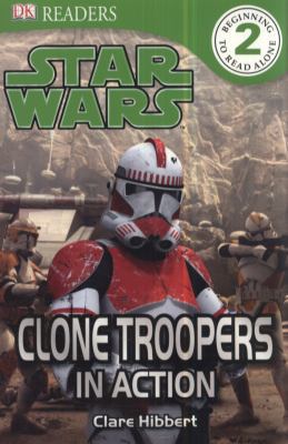 Clone Troopers in Action. 1405351004 Book Cover