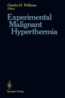 Experimental Malignant Hyperthermia 1461283272 Book Cover