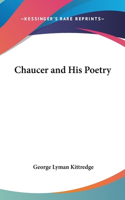 Chaucer and His Poetry 1432607871 Book Cover