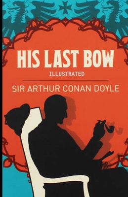 Paperback His Last Bow Illustrated Book