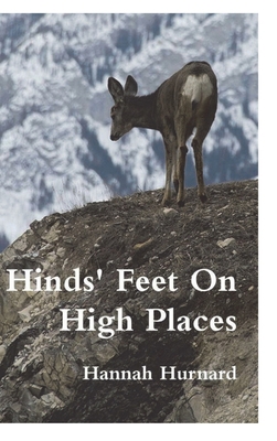 Hinds' Feet On High Places 177464164X Book Cover